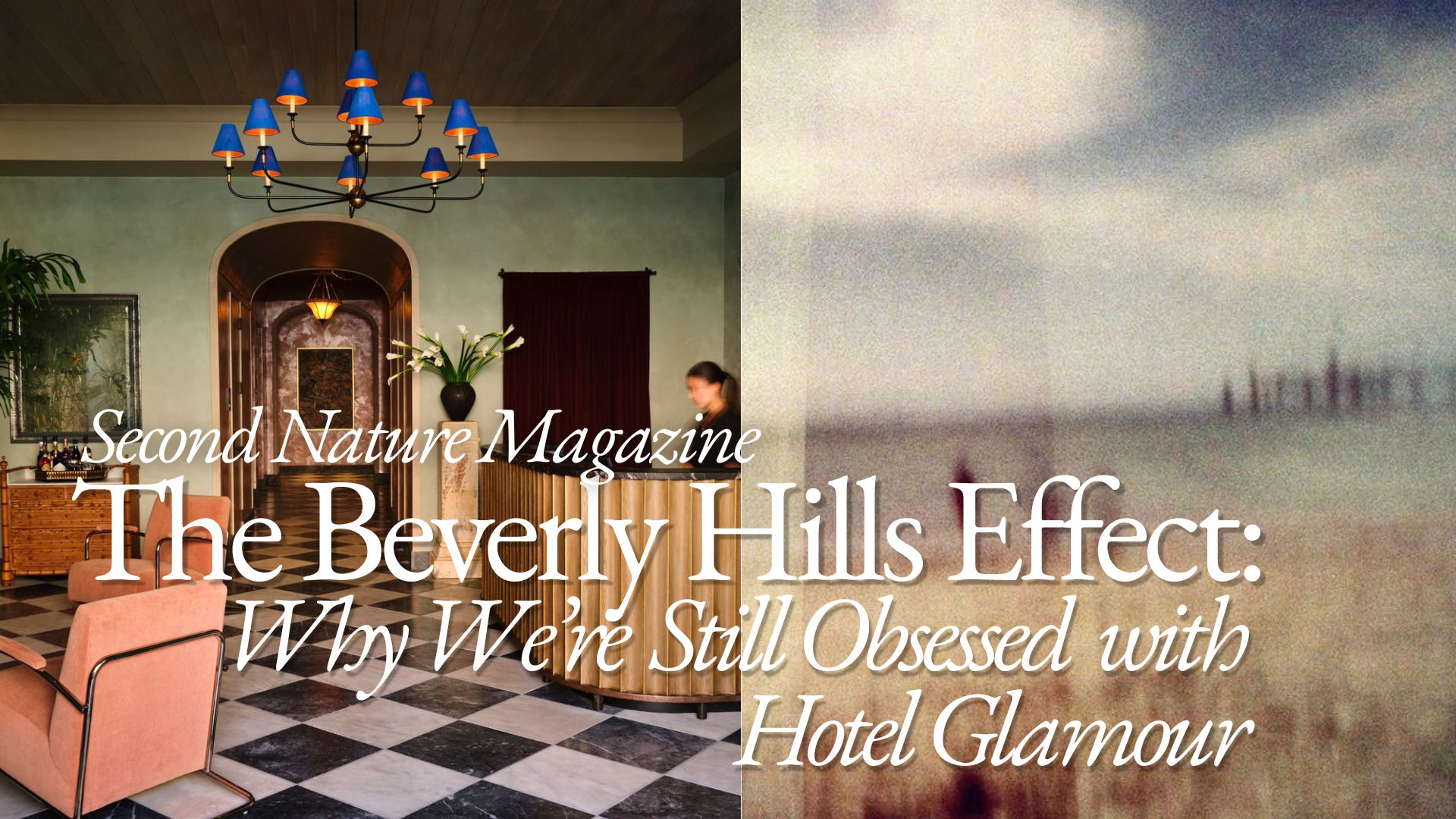 The Beverly Hills Effect: Why We're Still Obsessed With Hotel Glamour