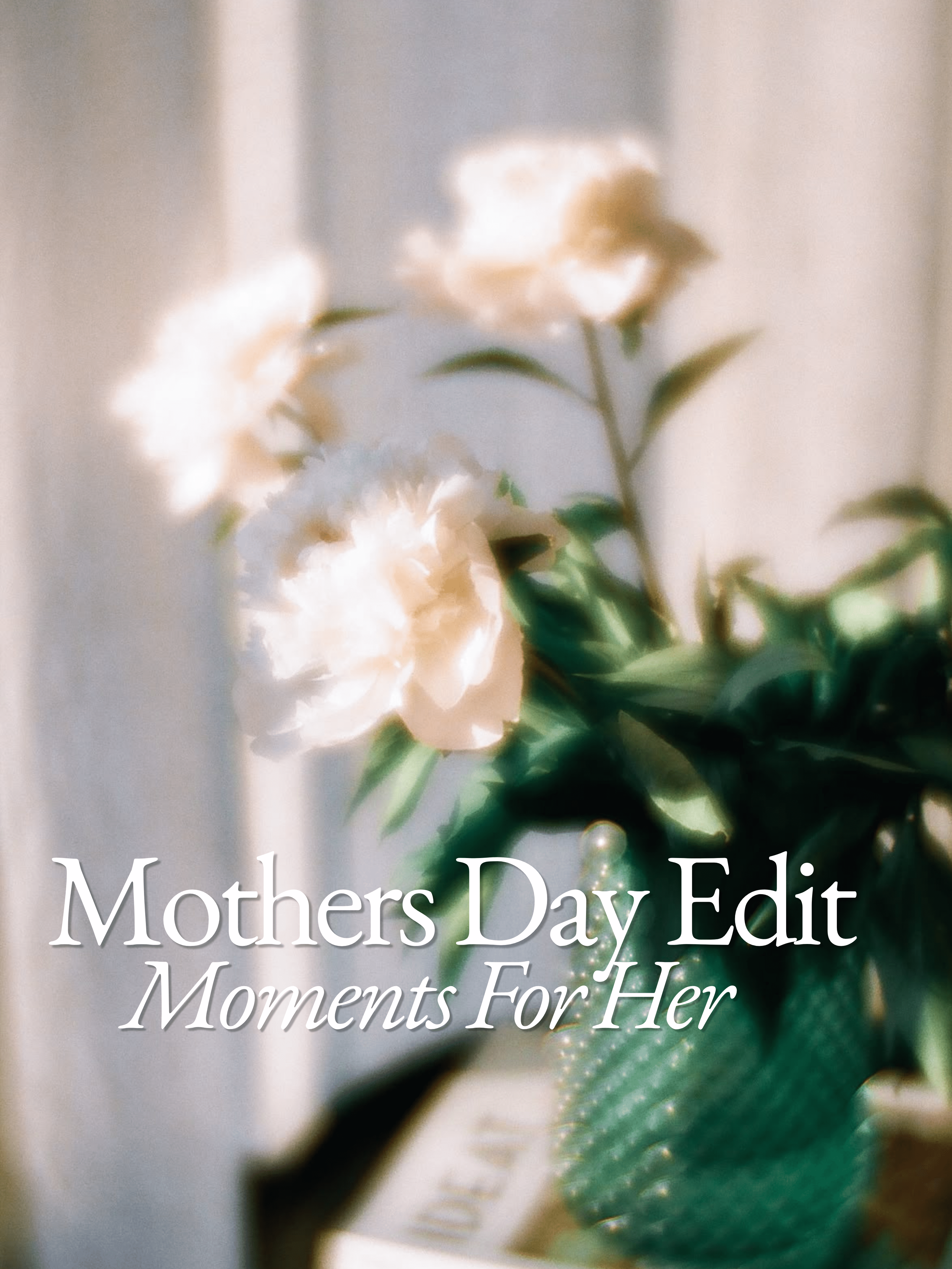 Mothers Day Edit - Surround Living